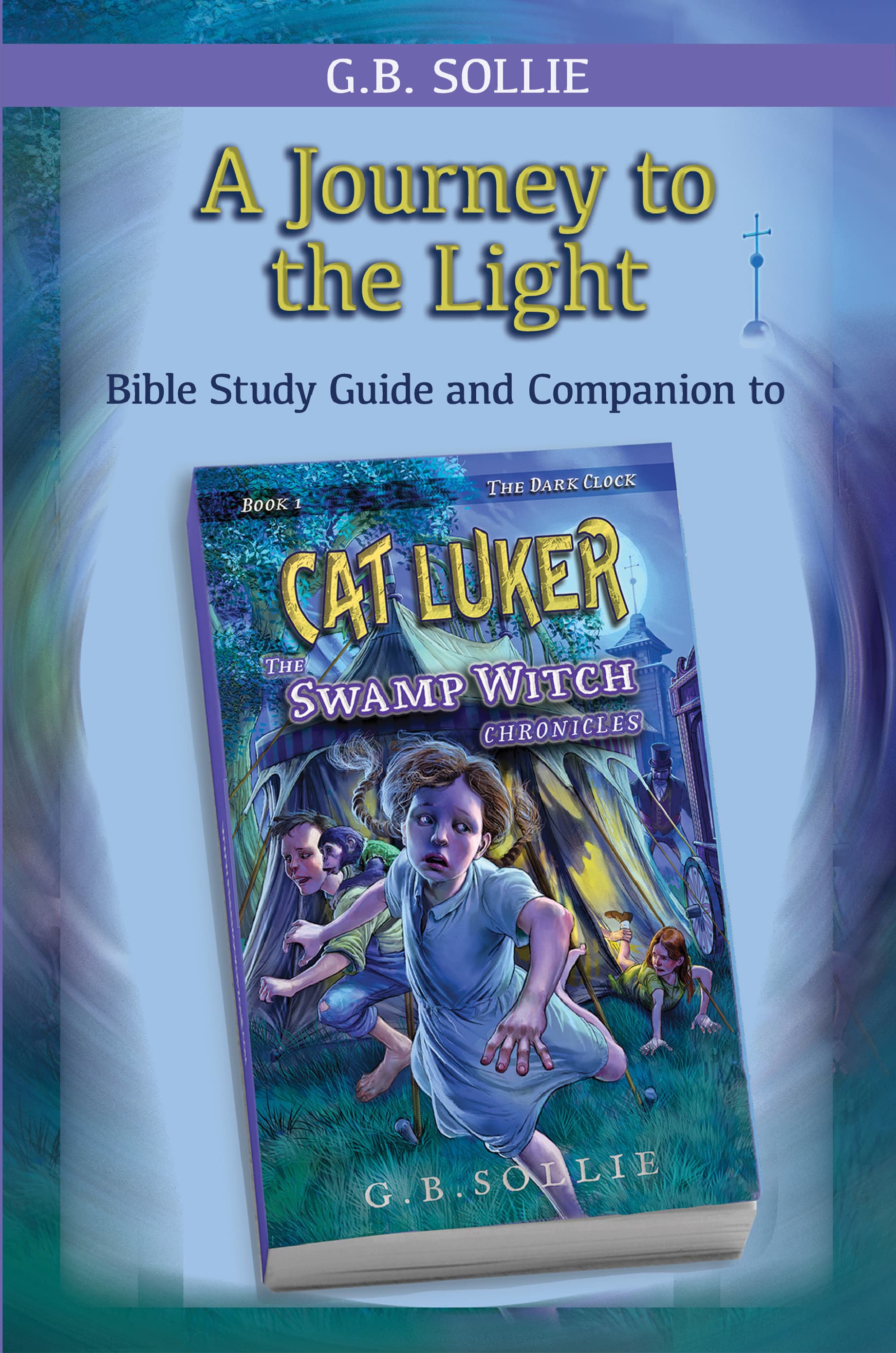 A Journey to the Light Bible Study Guide book cover featuring spiritual themes and adventure